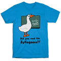 Did You Read the Syllagoose? T-Shirt Hoodie, Sweatshirt | PureTeeCo.com (Image 1)