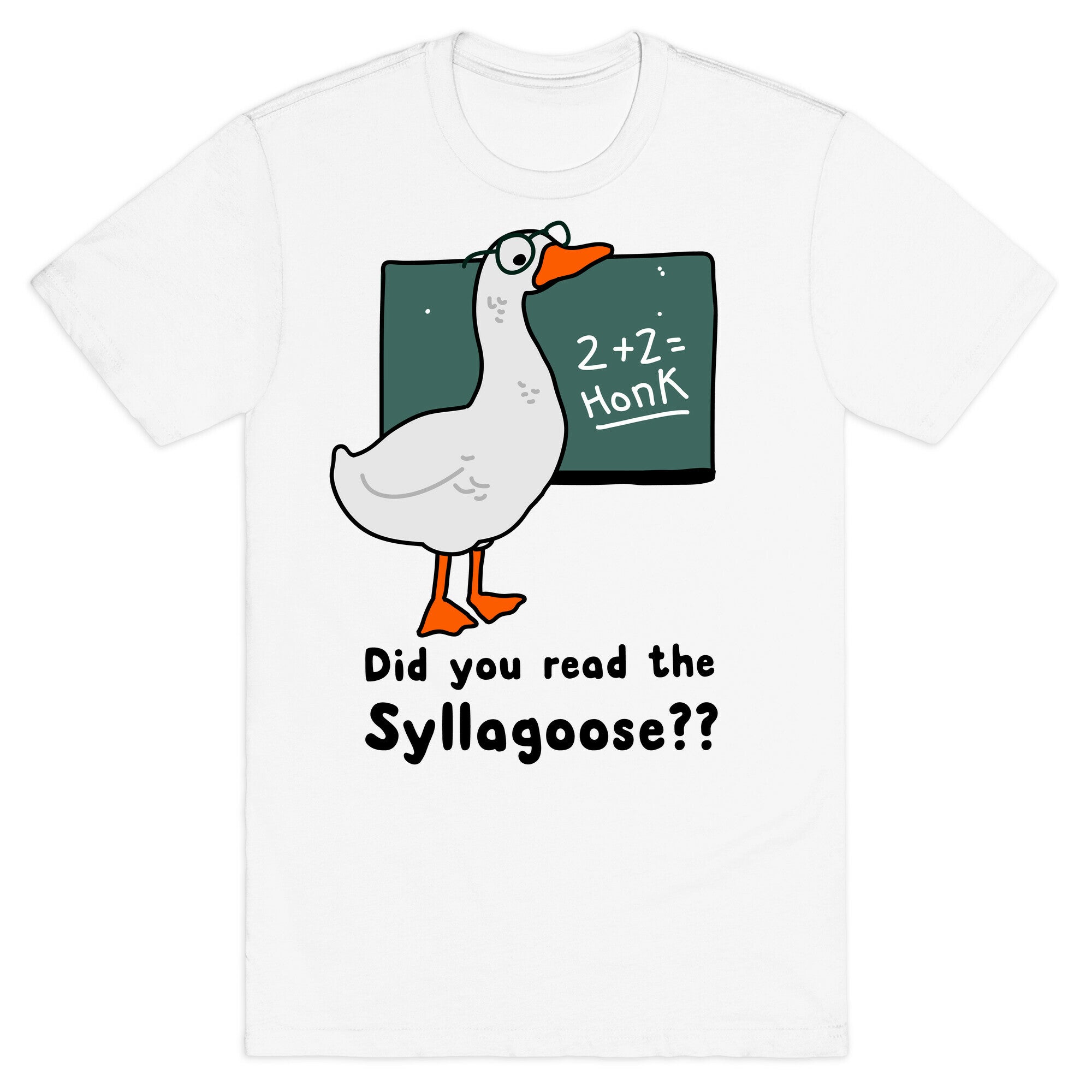 Did You Read the Syllagoose? T-Shirt Hoodie, Sweatshirt | PureTeeCo.com (Image 2)