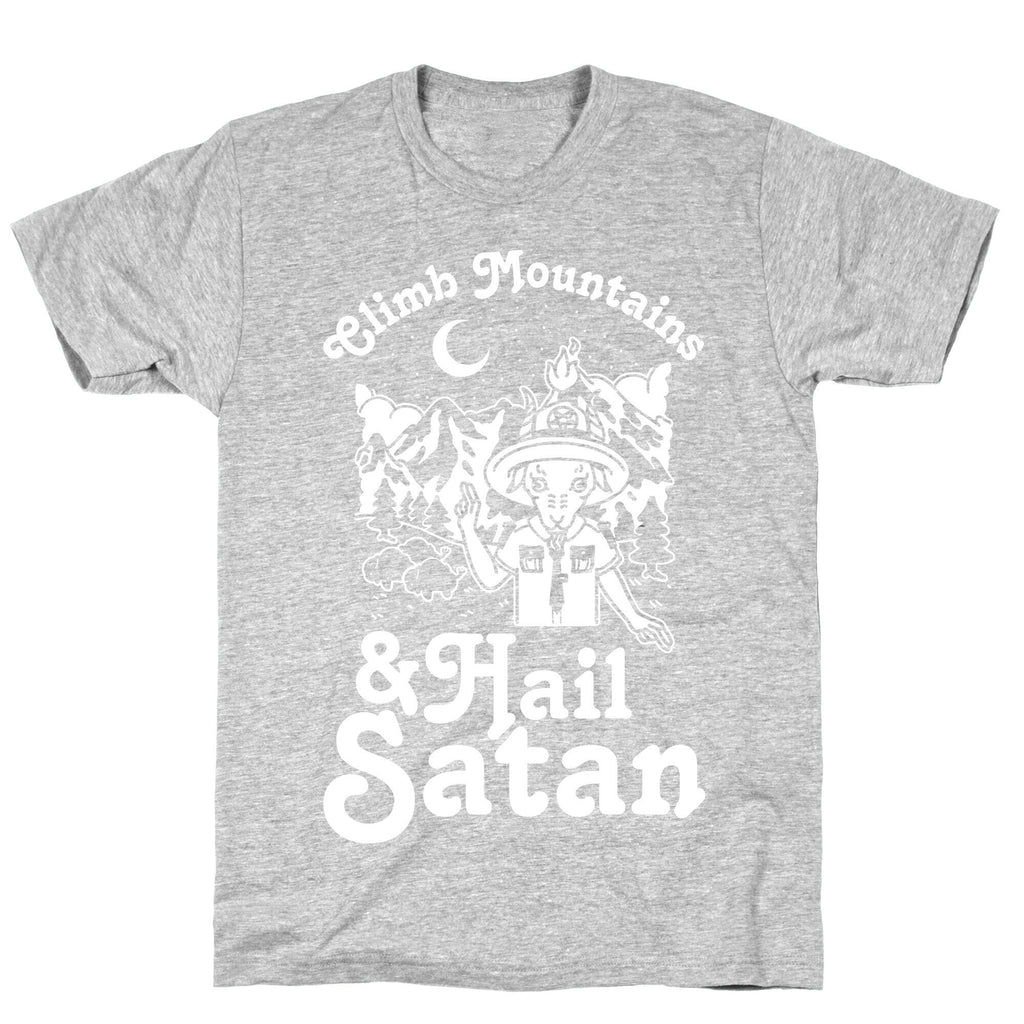 Climb Mountains and Hail Satan T-Shirt Hoodie, Sweatshirt | PureTeeCo.com (Image 2)