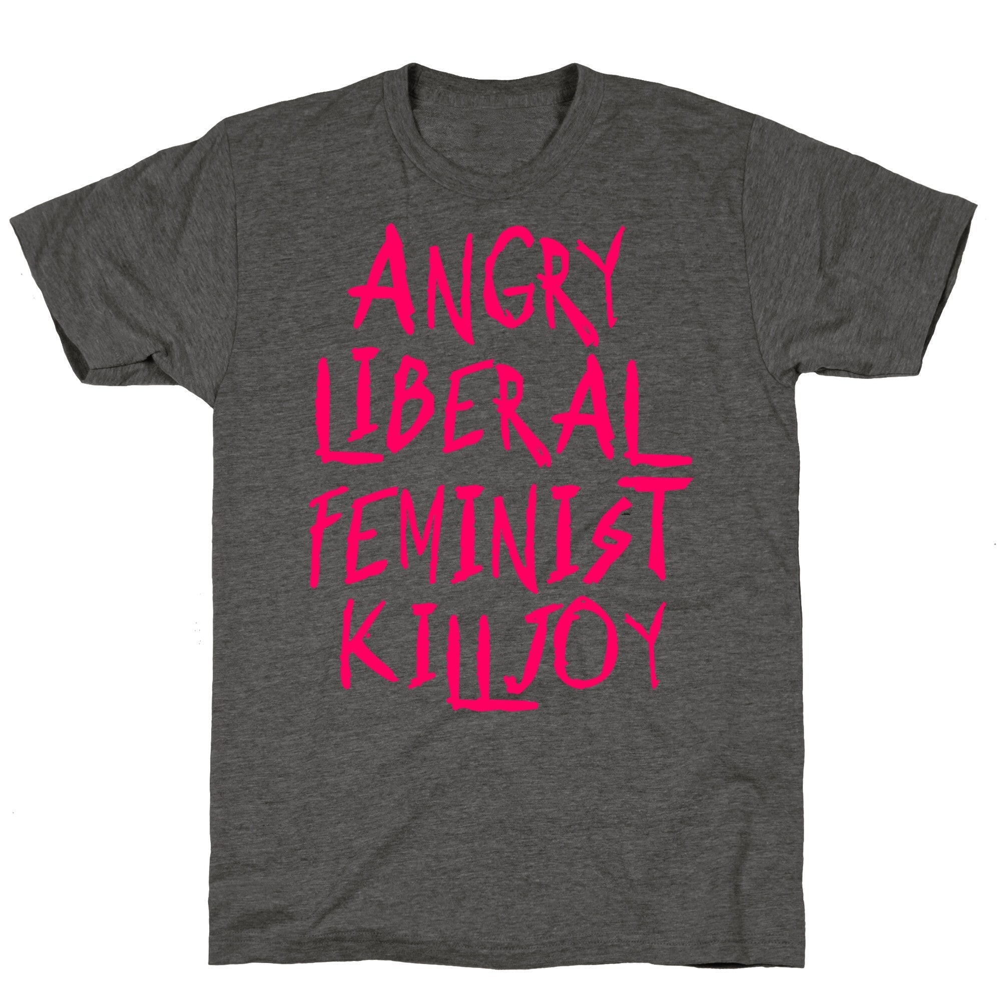 Angry Liberal Feminist Killjoy Unisex Triblend Tee Hoodie, Sweatshirt | PureTeeCo.com (Image 3)