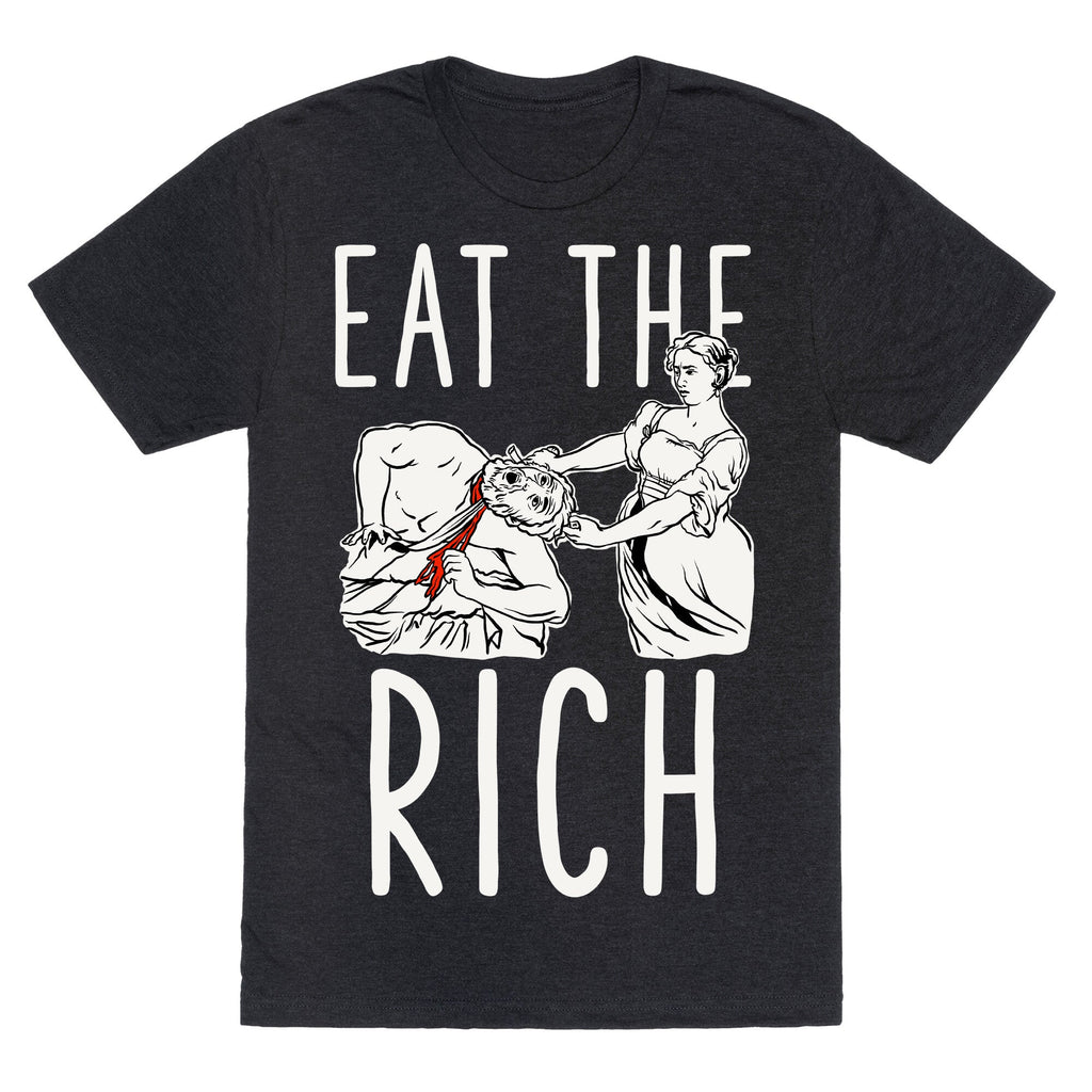 Eat The Rich Judith Beheading Holofernes Unisex Triblend Tee Hoodie, Sweatshirt | PureTeeCo.com (Image 1)