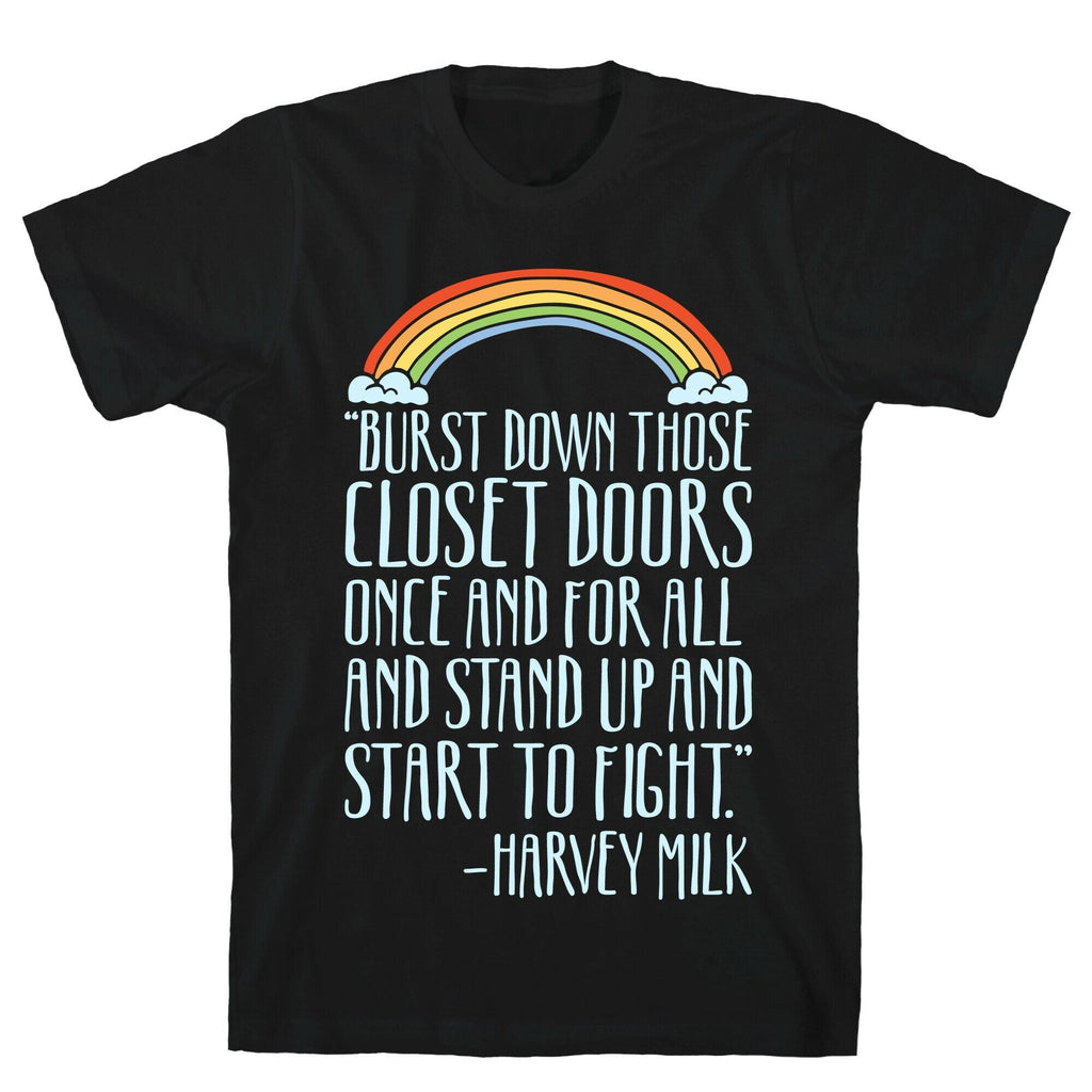Burst Down Those Closet Doors Harvey Milk Quote White Print T-Shirt Hoodie, Sweatshirt | PureTeeCo.com (Image 1)