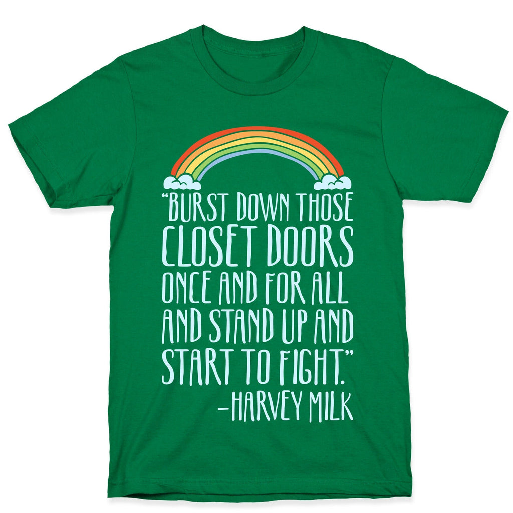 Burst Down Those Closet Doors Harvey Milk Quote White Print T-Shirt Hoodie, Sweatshirt | PureTeeCo.com (Image 3)