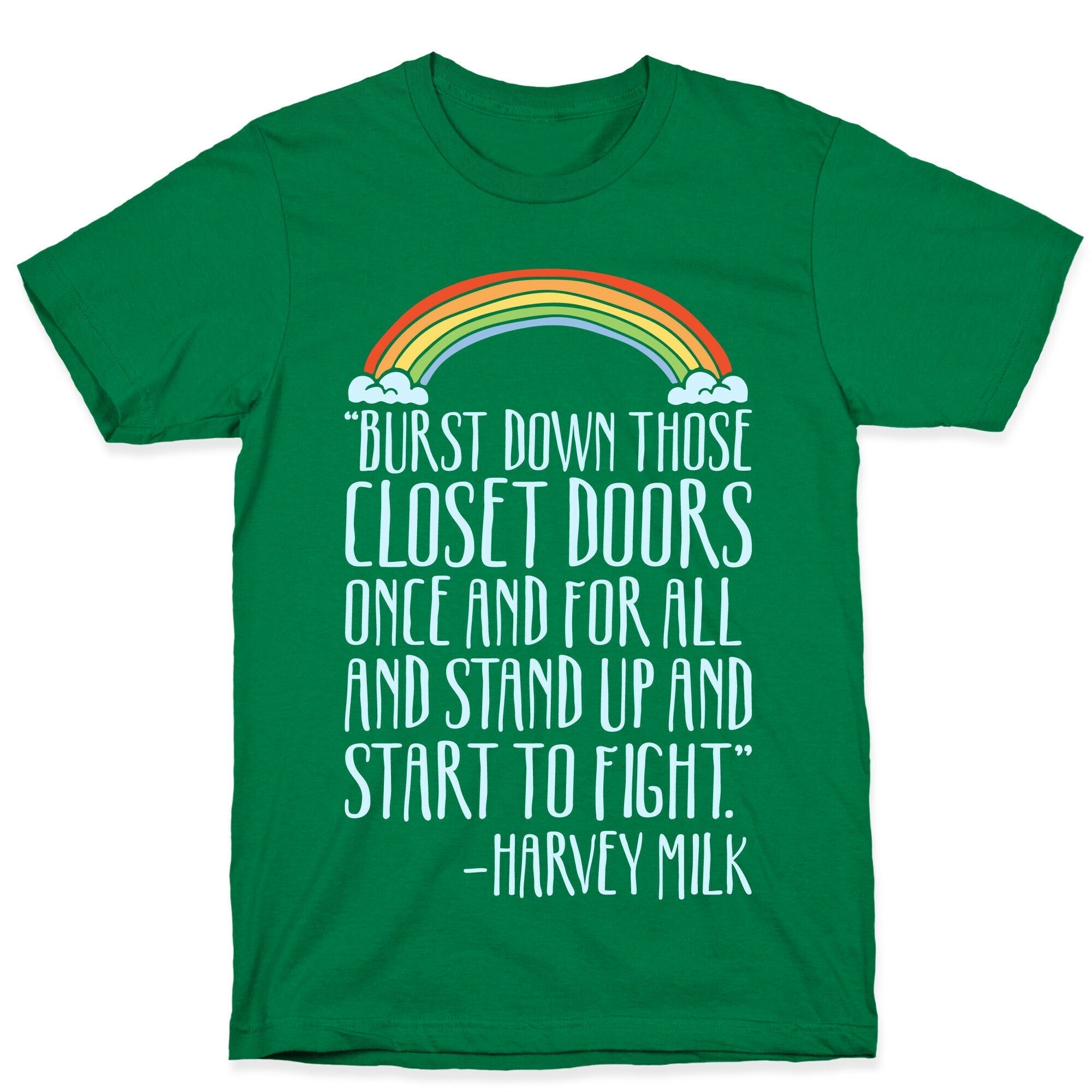 Burst Down Those Closet Doors Harvey Milk Quote White Print T-Shirt Hoodie, Sweatshirt | PureTeeCo.com (Image 3)