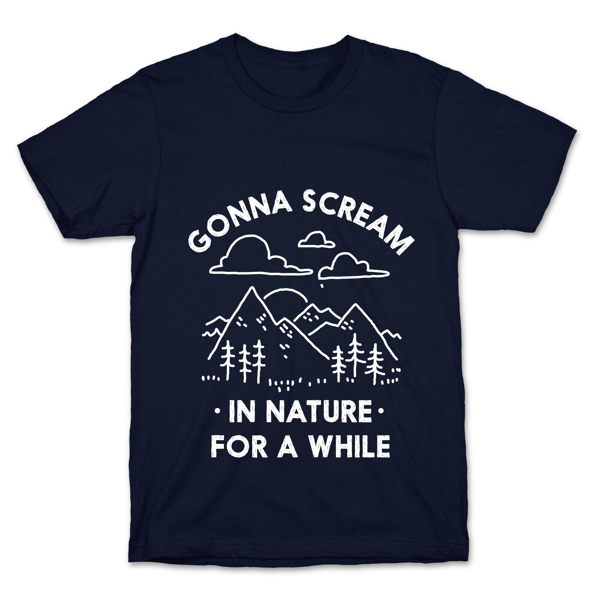 Gonna Scream in Nature For a While T-Shirt Hoodie, Sweatshirt | PureTeeCo.com (Image 4)