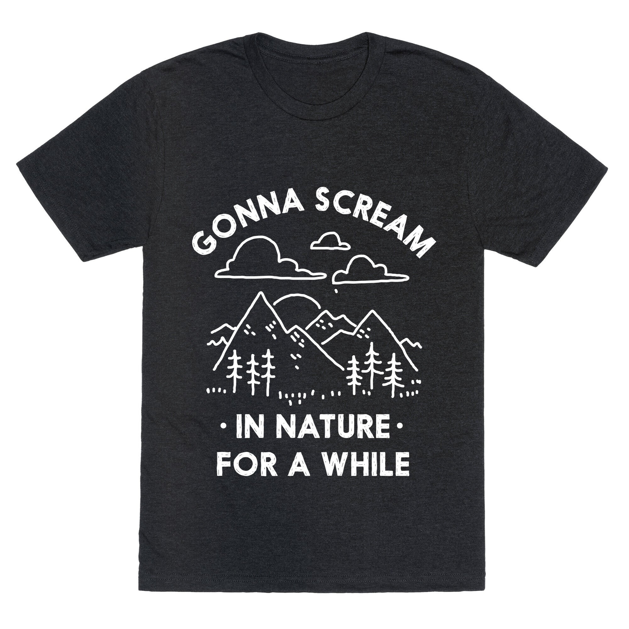 Gonna Scream in Nature For a While Unisex Triblend Tee Hoodie, Sweatshirt | PureTeeCo.com (Image 1)