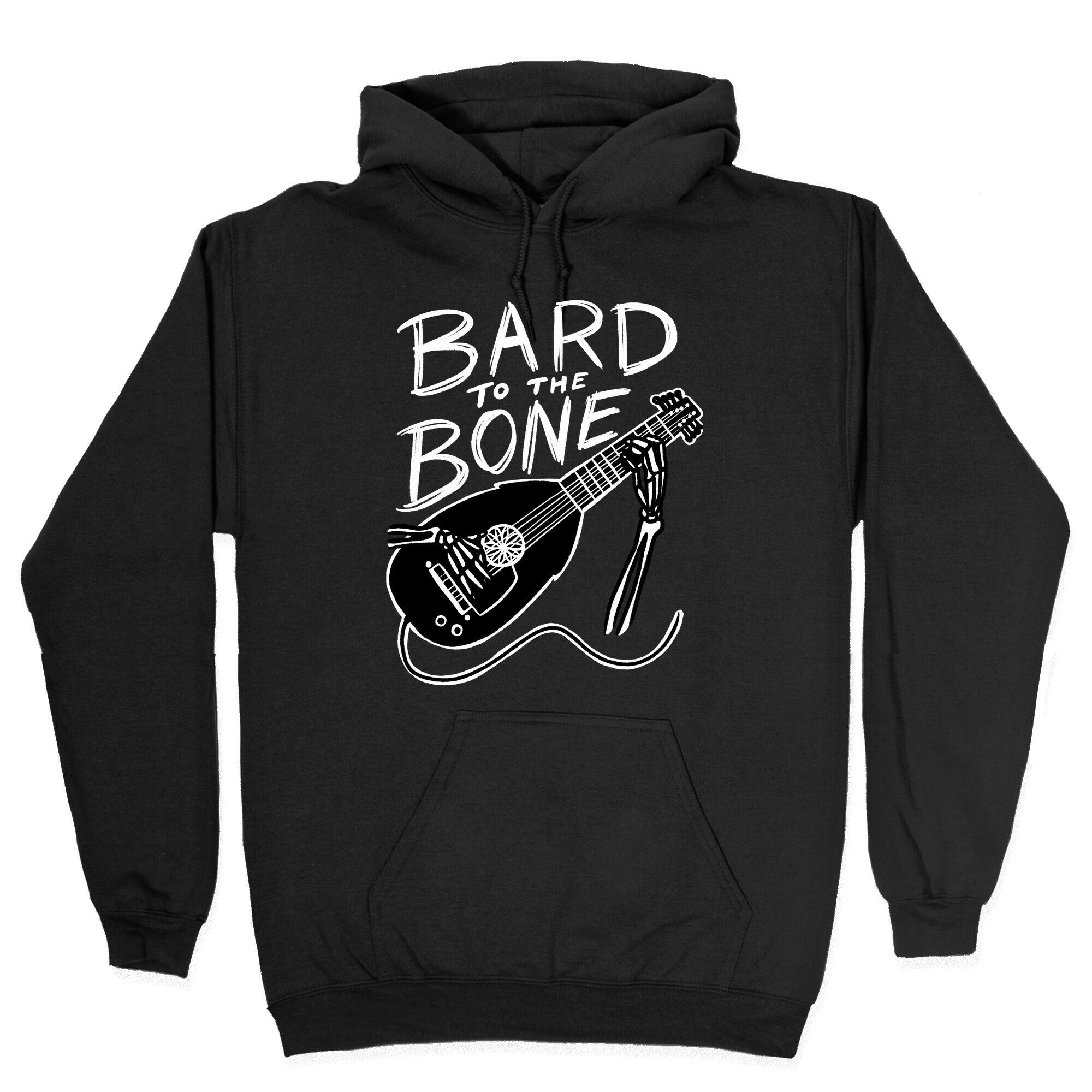 Bard to the Bone Hoodie T-Shirts, Sweatshirt | PureTeeCo.com (Image 2)
