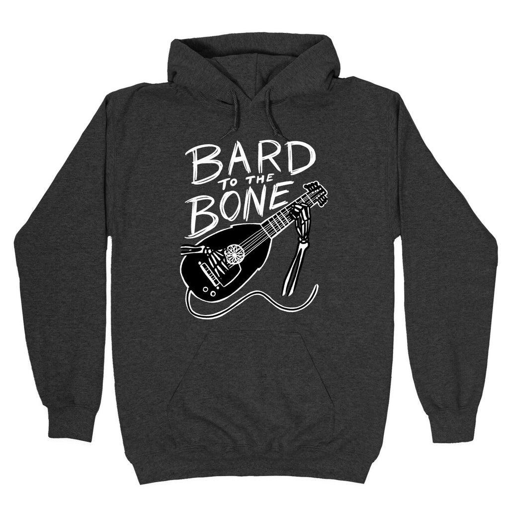 Bard to the Bone Hoodie T-Shirts, Sweatshirt | PureTeeCo.com (Image 3)