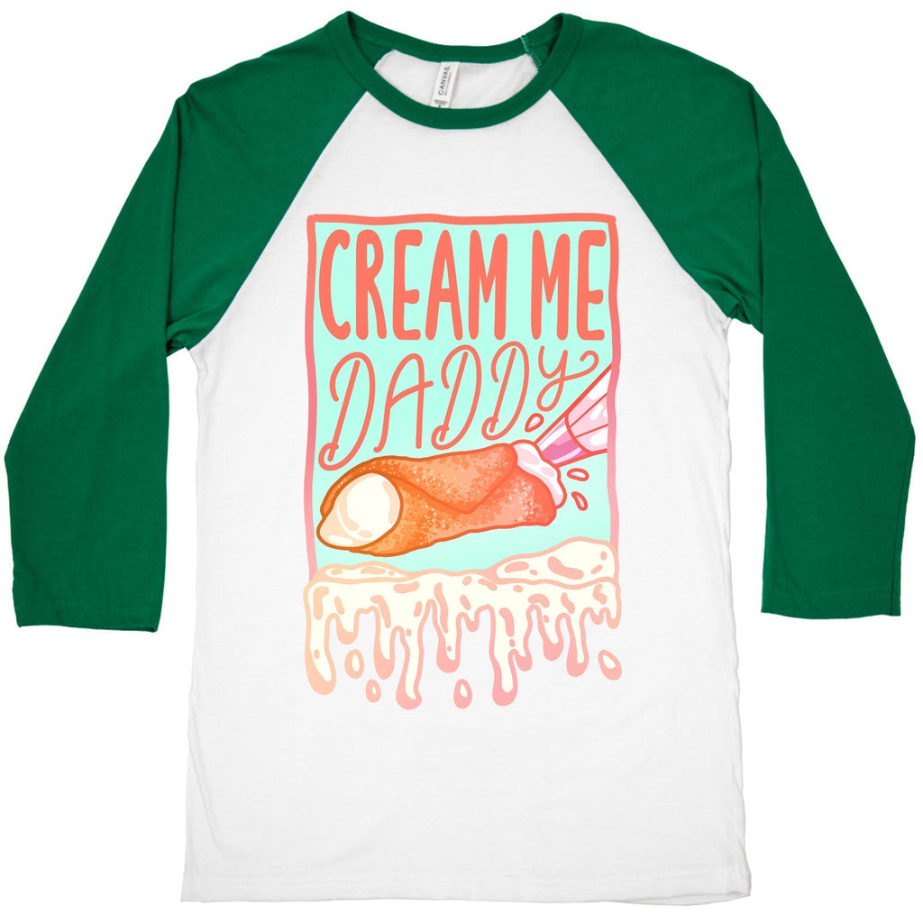 Cream Me Daddy Cannoli Baseball Tee Hoodie, Sweatshirt | PureTeeCo.com (Image 2)