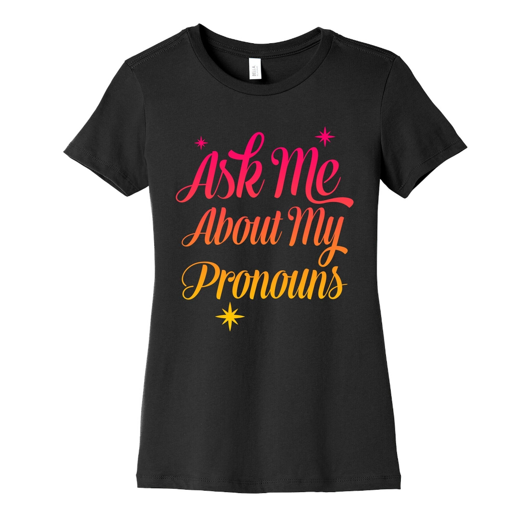 Ask Me About My Pronouns Women's Cotton Tee Hoodie, Sweatshirt | PureTeeCo.com (Image 5)