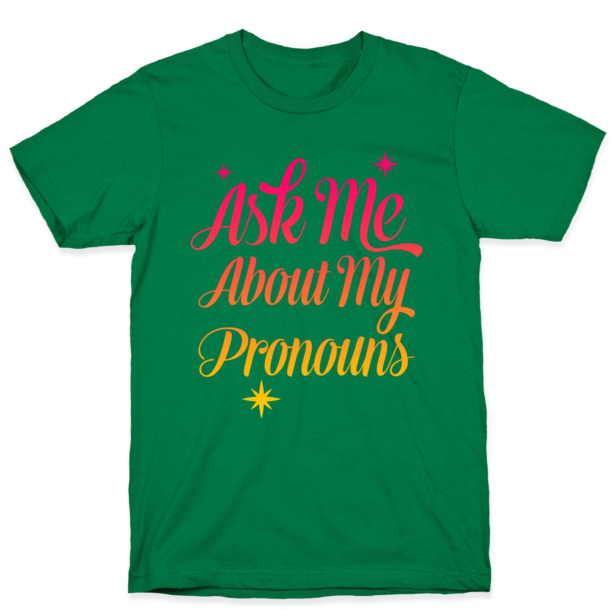 Ask Me About My Pronouns T-Shirt Hoodie, Sweatshirt | PureTeeCo.com (Image 2)