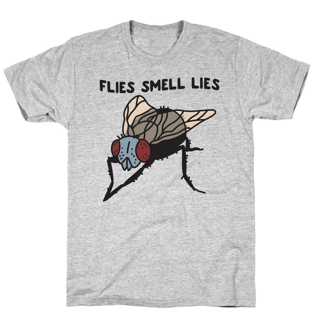 Flies Smell Lies T-Shirt Hoodie, Sweatshirt | PureTeeCo.com (Image 3)