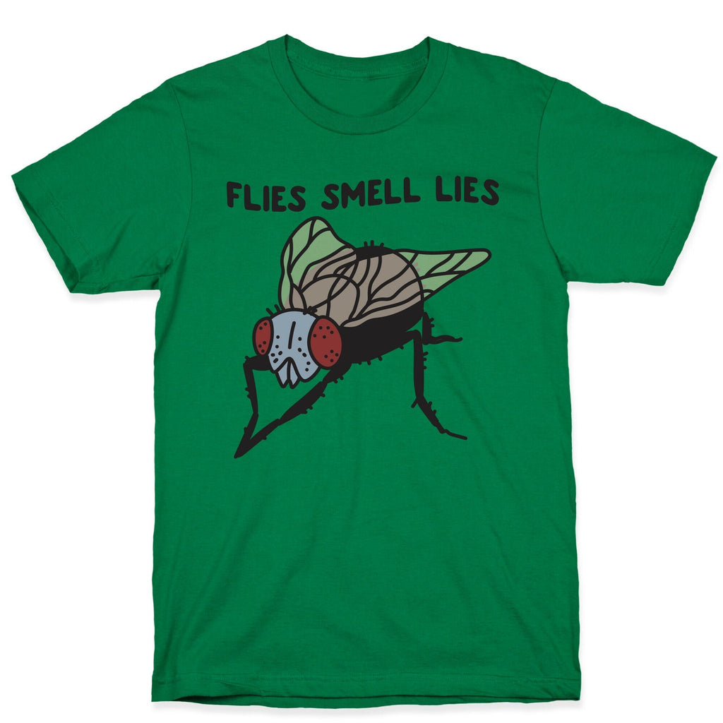 Flies Smell Lies T-Shirt Hoodie, Sweatshirt | PureTeeCo.com (Image 4)