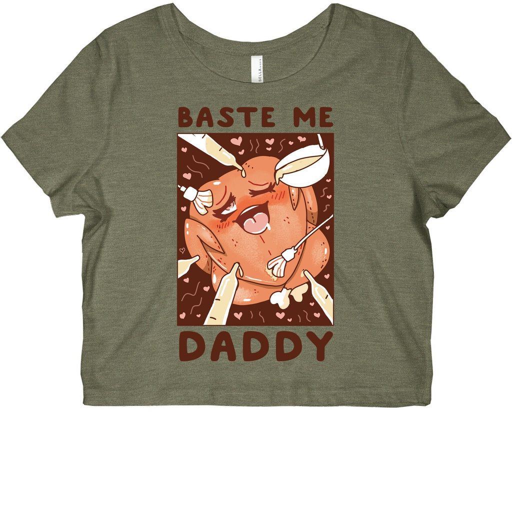 Baste Me Daddy Graphic Baby Tee Style002 Hoodie, Sweatshirt | PureTeeCo.com (Image 1)