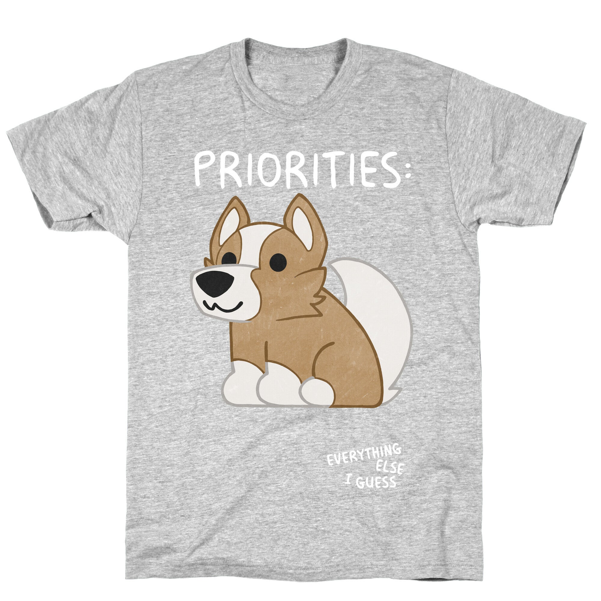 Corgi Priorities T-Shirt Hoodie, Sweatshirt | PureTeeCo.com (Image 2)