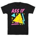 Ass If Parody White Print T-Shirt Hoodie, Sweatshirt | PureTeeCo.com (Image 1)