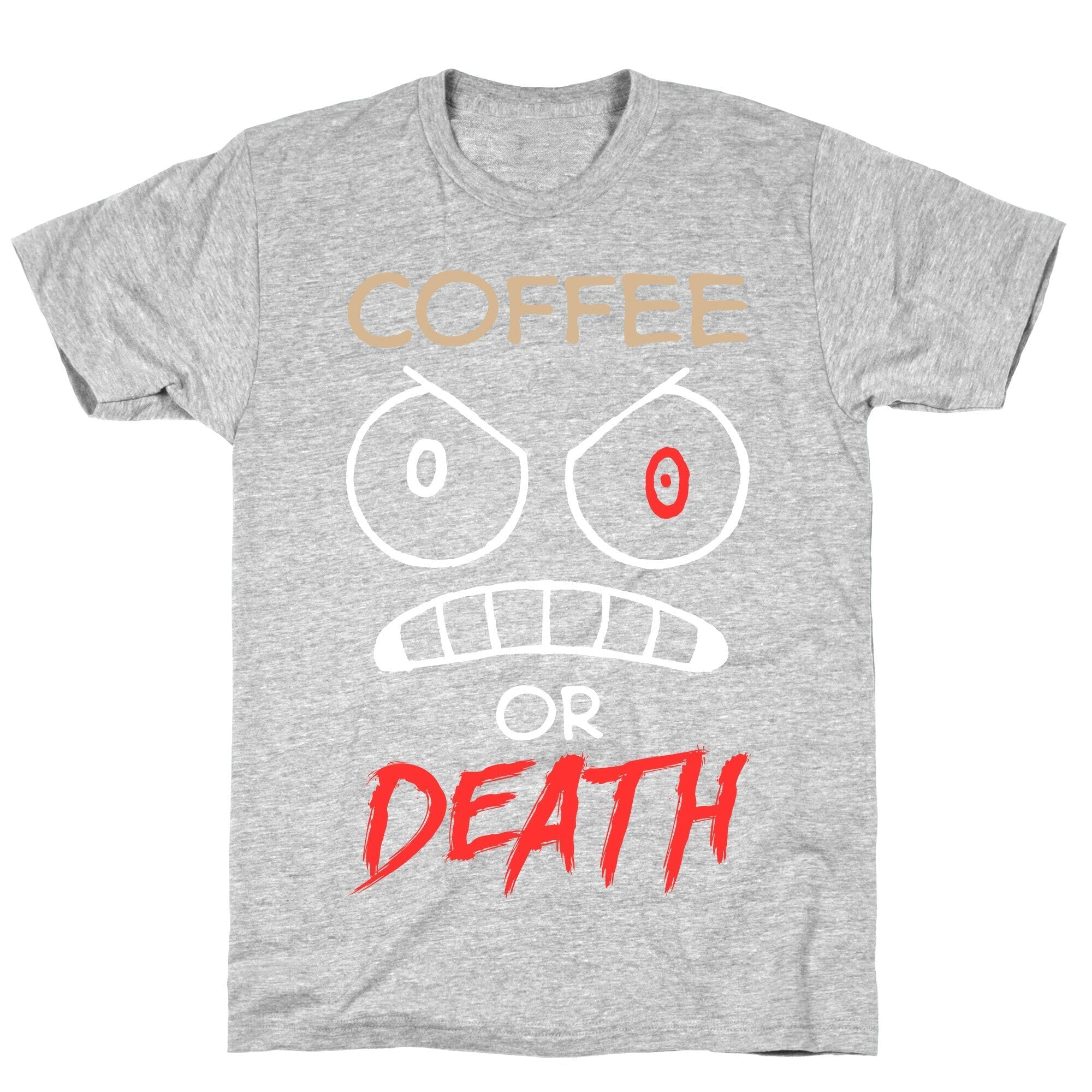 Coffee Or Death T-Shirt Hoodie, Sweatshirt | PureTeeCo.com (Image 2)