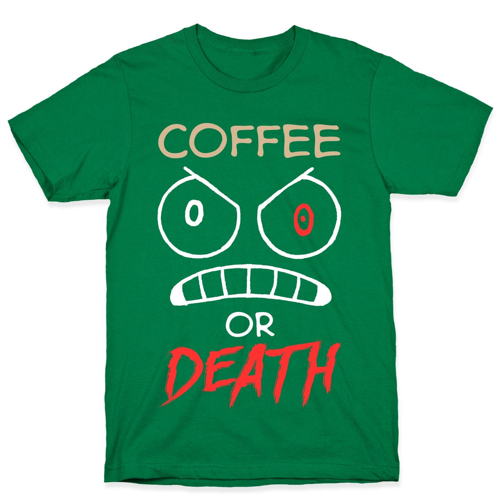 Coffee Or Death T-Shirt Hoodie, Sweatshirt | PureTeeCo.com (Image 3)