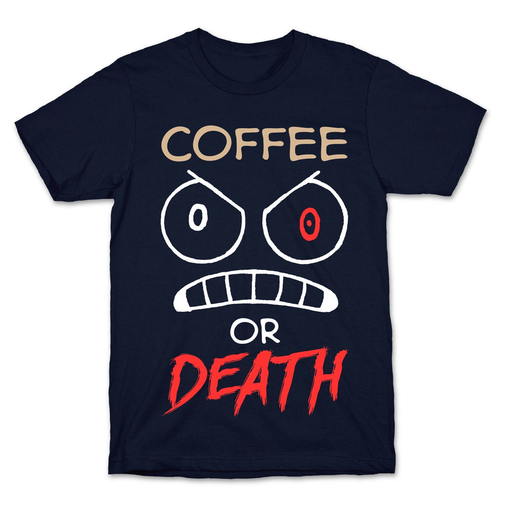 Coffee Or Death T-Shirt Hoodie, Sweatshirt | PureTeeCo.com (Image 4)