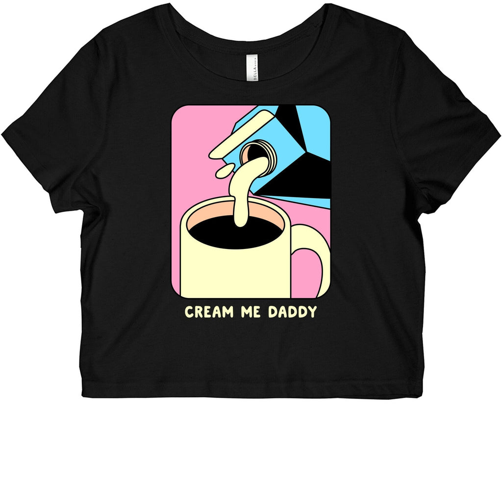 Cream Me Daddy (Coffee) Graphic Baby Tee Style001 Hoodie, Sweatshirt | PureTeeCo.com (Image 1)