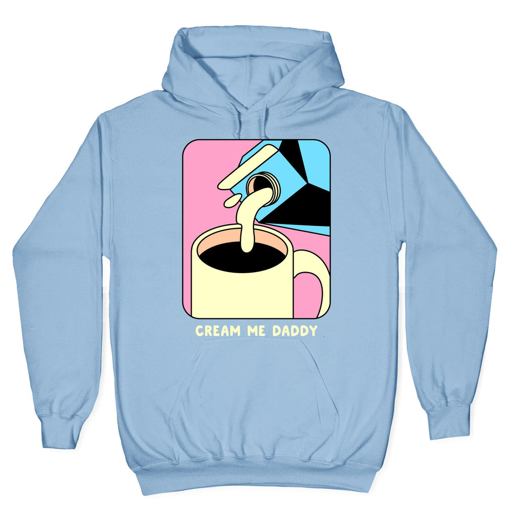 Cream Me Daddy (Coffee) Hoodie T-Shirts, Sweatshirt | PureTeeCo.com (Image 4)