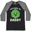 Artichoke Me, Daddy Baseball Tee Hoodie, Sweatshirt | PureTeeCo.com (Image 1)