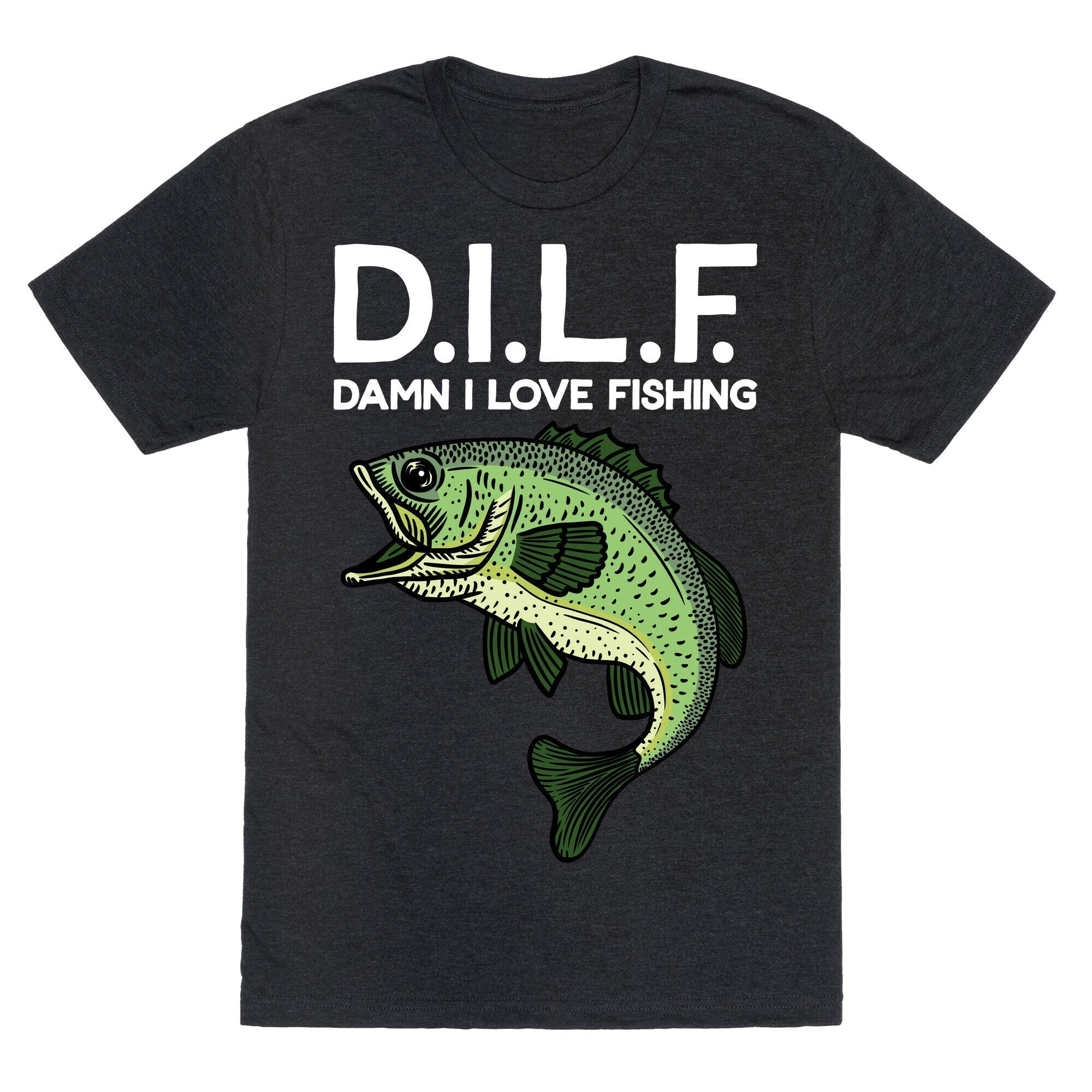 D.I.L.F. Damn I Love Fishing Unisex Triblend Tee Style001 Hoodie, Sweatshirt | PureTeeCo.com (Image 1)