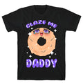 Glaze Me Daddy T-Shirt Style001 Hoodie, Sweatshirt | PureTeeCo.com (Image 1)