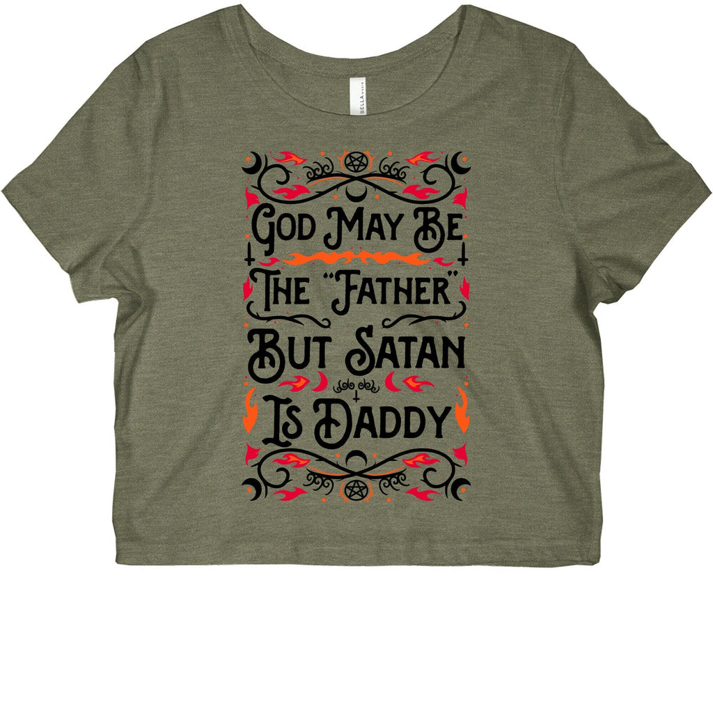 God May Be The "Father" But Satan Is Daddy Graphic Baby Tee Style001 Hoodie, Sweatshirt | PureTeeCo.com (Image 1)