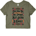 God May Be The "Father" But Satan Is Daddy Graphic Baby Tee Style001 Hoodie, Sweatshirt | PureTeeCo.com (Image 1)