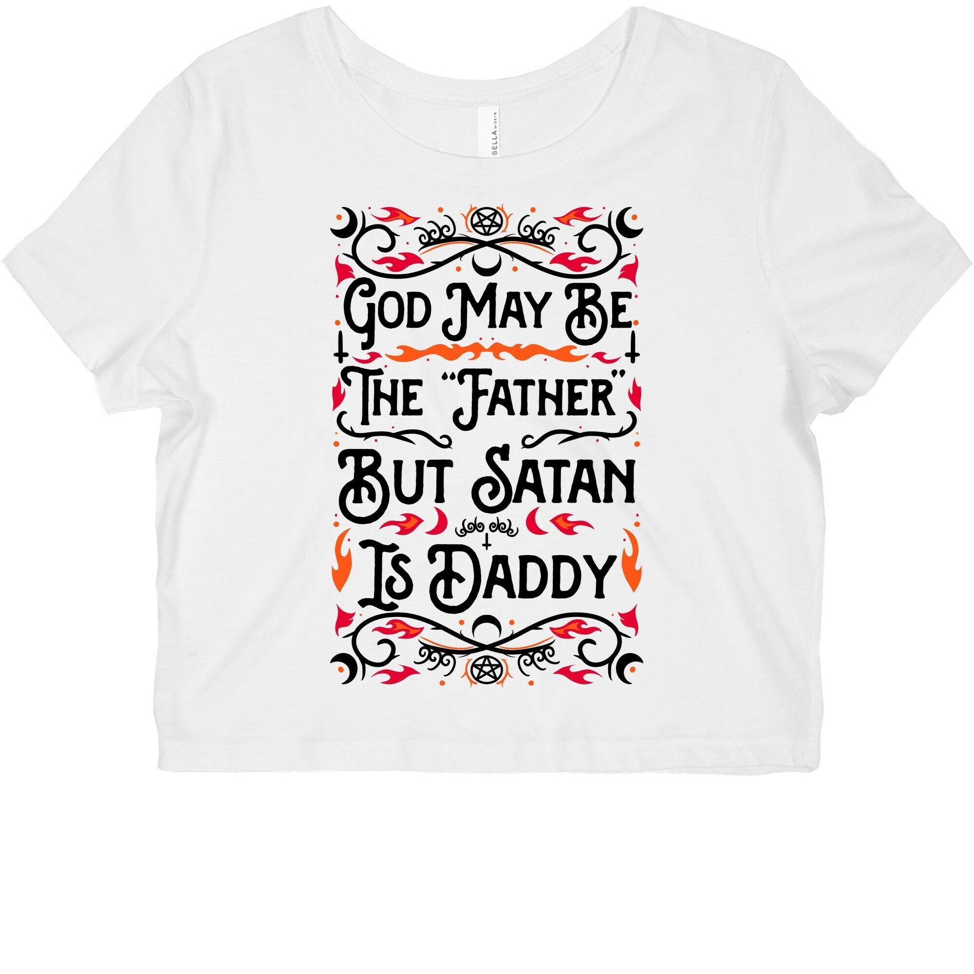 God May Be The "Father" But Satan Is Daddy Graphic Baby Tee Style001 Hoodie, Sweatshirt | PureTeeCo.com (Image 2)