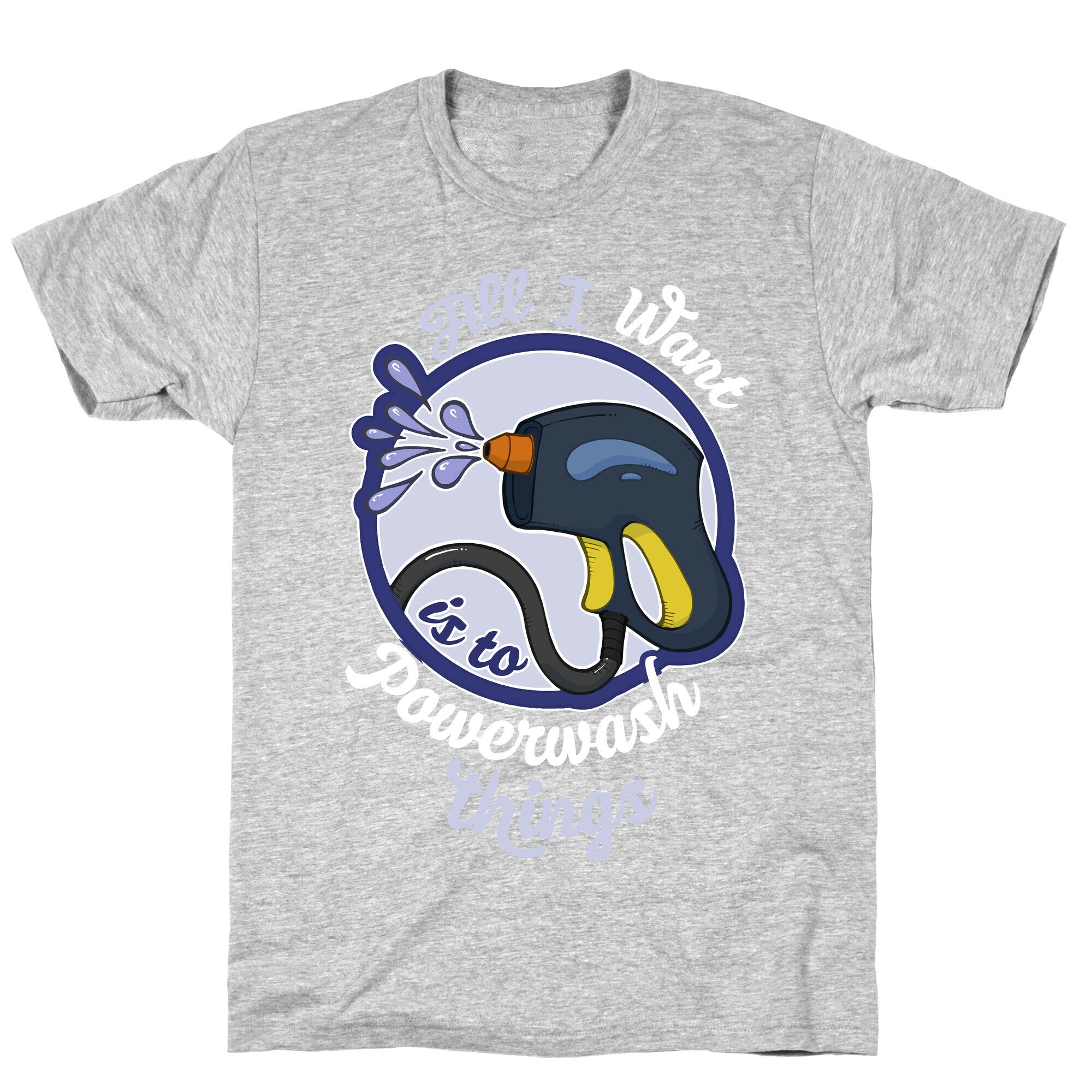 All I Want Is To Powerwash Things T-Shirt Hoodie, Sweatshirt | PureTeeCo.com (Image 2)