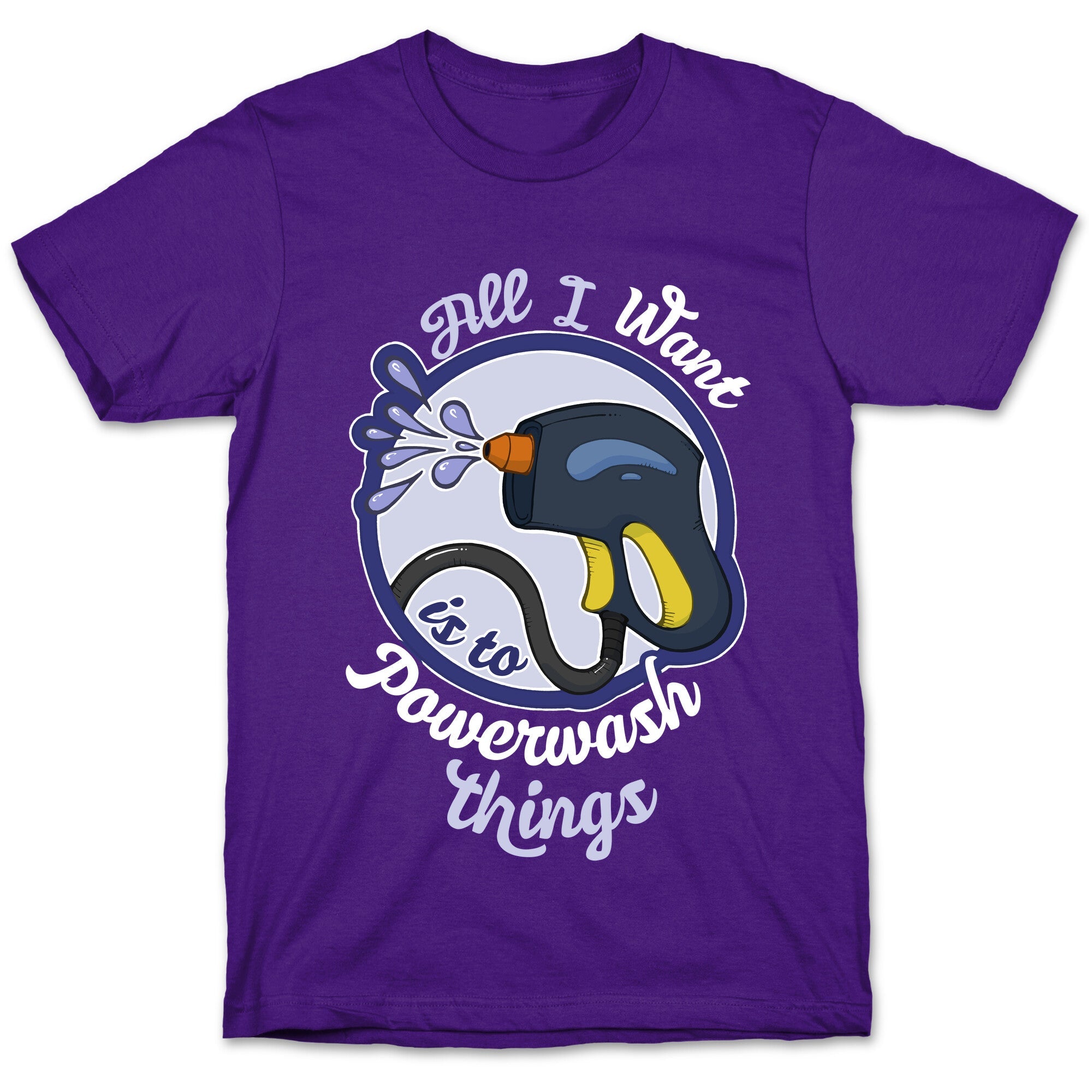 All I Want Is To Powerwash Things T-Shirt Hoodie, Sweatshirt | PureTeeCo.com (Image 5)