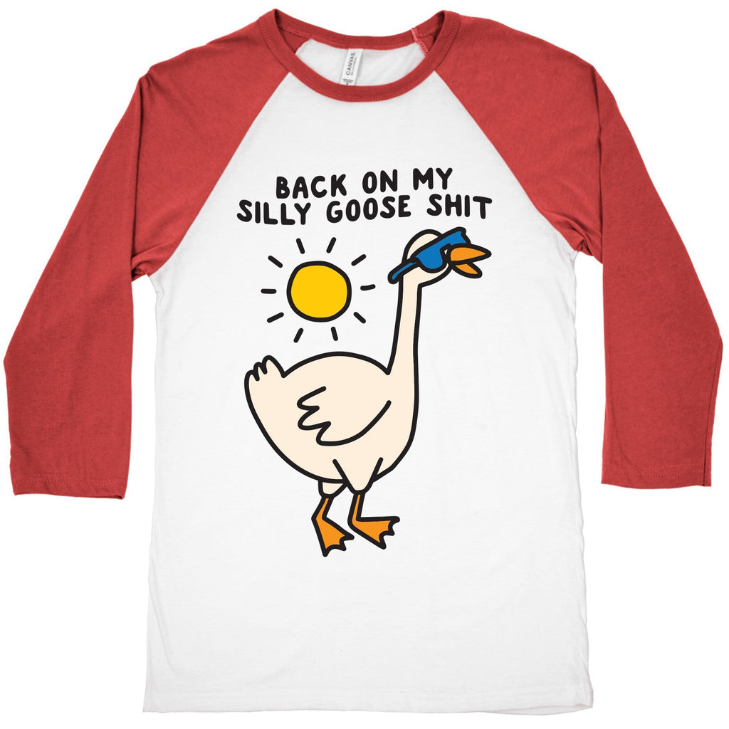 Back On My Silly Goose Shit Baseball Tee Hoodie, Sweatshirt | PureTeeCo.com (Image 2)