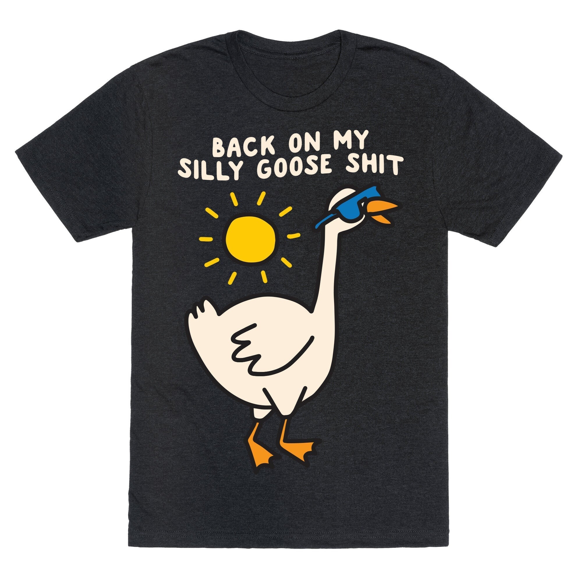 Back On My Silly Goose Shit Unisex Triblend Tee Hoodie, Sweatshirt | PureTeeCo.com (Image 1)