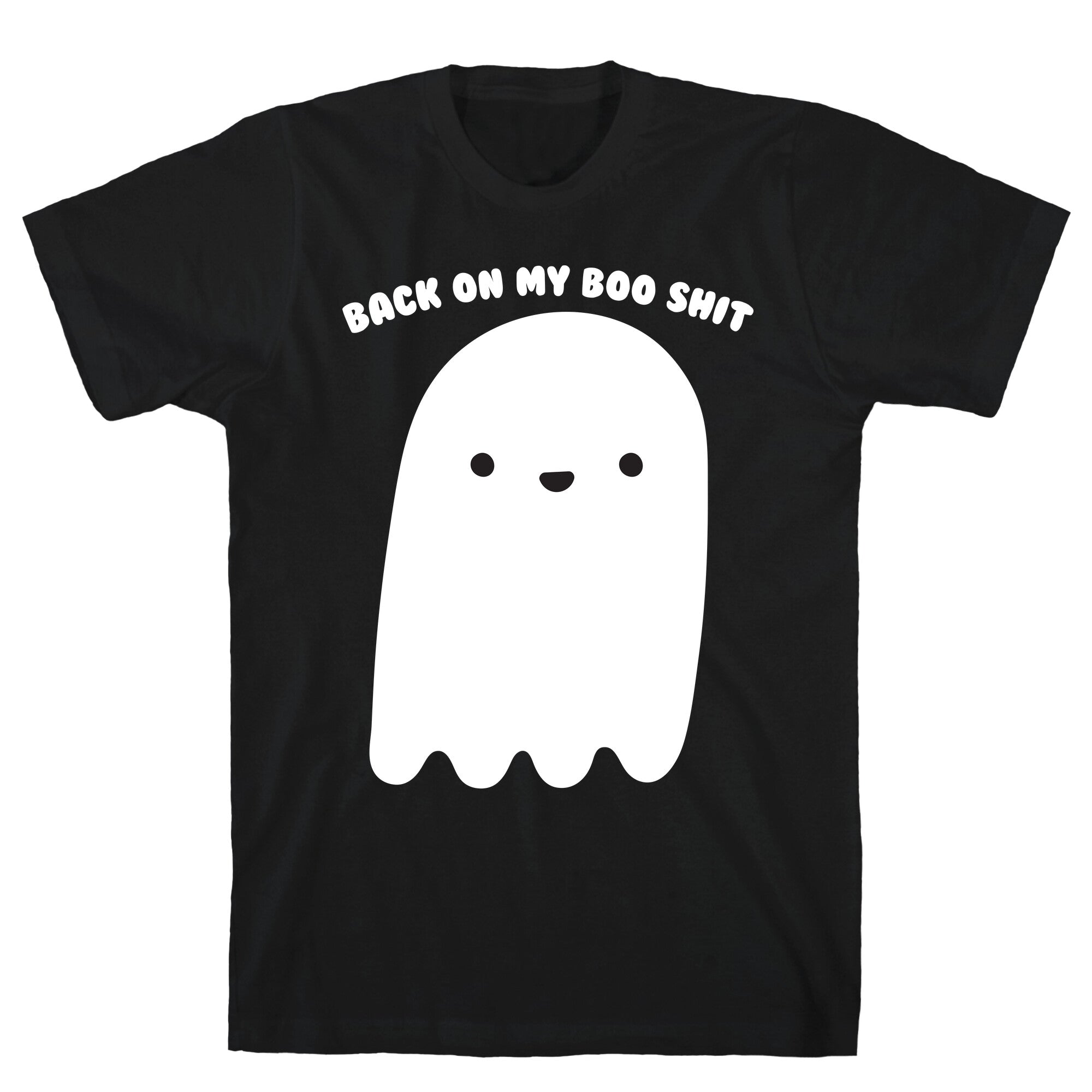 Back On My Boo Shit Ghost T-Shirt Hoodie, Sweatshirt | PureTeeCo.com (Image 1)