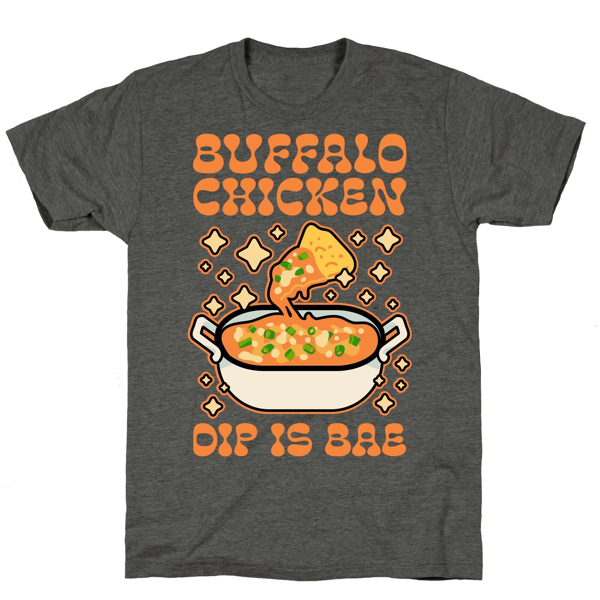 Chicken Buffalo Dip Is Bae  Unisex Triblend Tee Hoodie, Sweatshirt | PureTeeCo.com (Image 3)