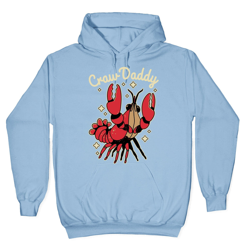 Craw Daddy Hoodie T-Shirts, Sweatshirt | PureTeeCo.com (Image 2)