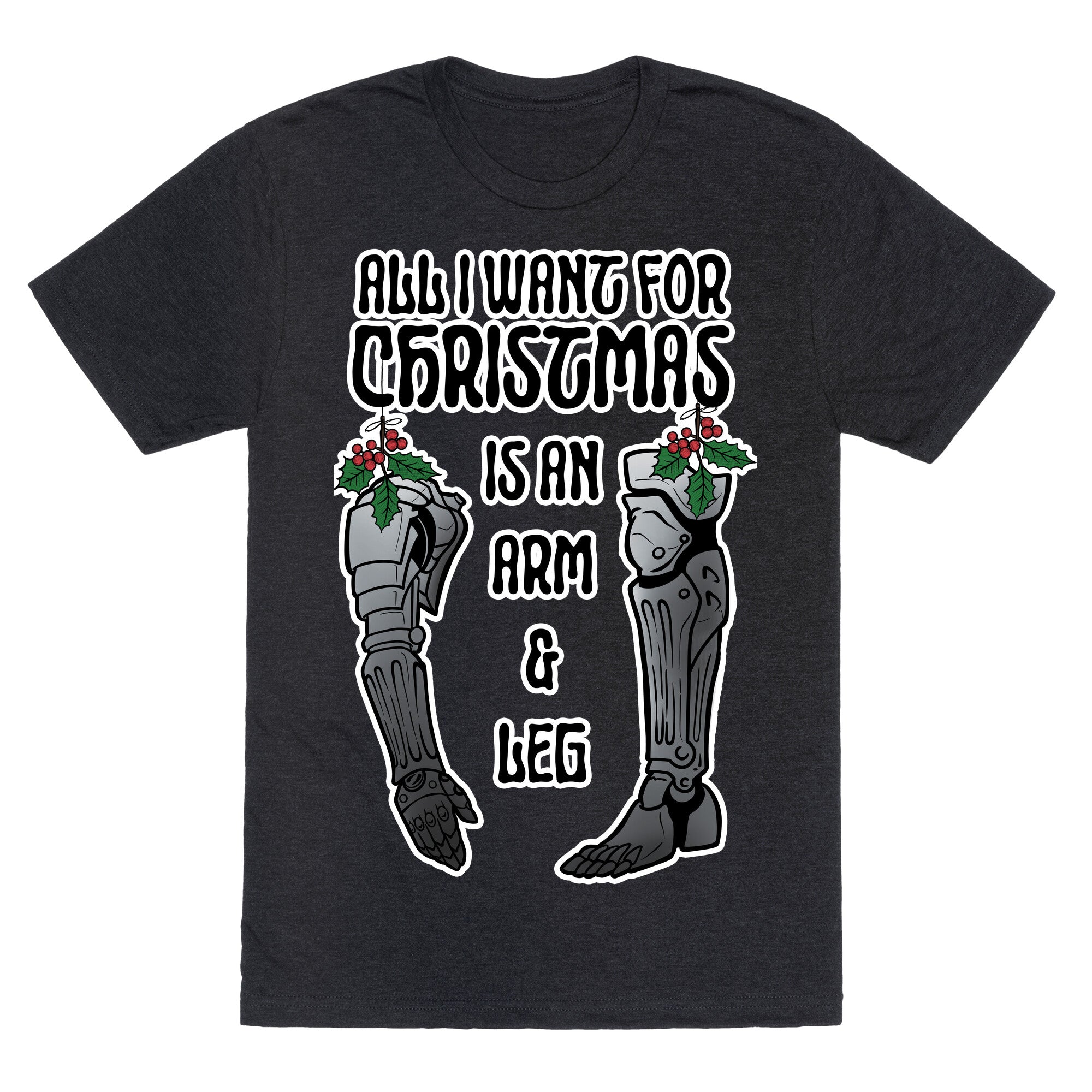 All I Want For Christmas is An Arm and Leg Unisex Triblend Tee Hoodie, Sweatshirt | PureTeeCo.com (Image 1)