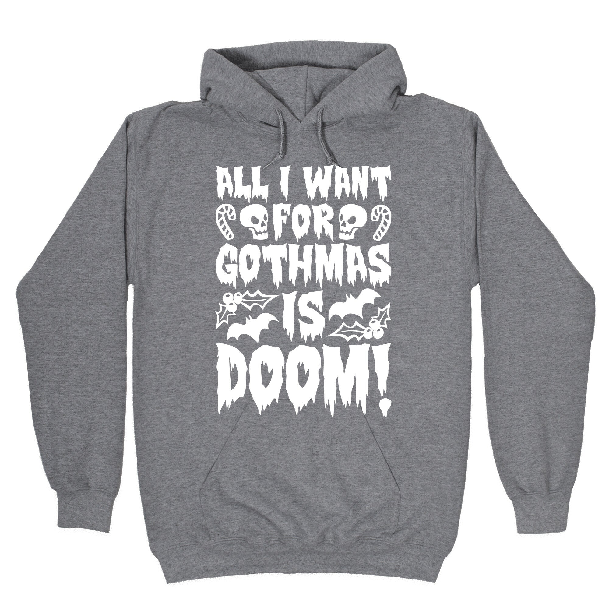 All I Want for Gothmas Is Doom Parody Hoodie T-Shirts, Sweatshirt | PureTeeCo.com (Image 1)