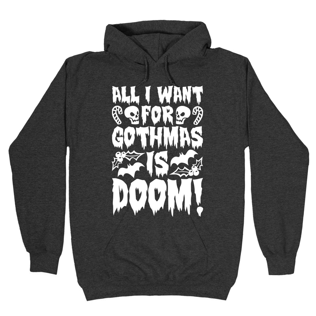 All I Want for Gothmas Is Doom Parody Hoodie T-Shirts, Sweatshirt | PureTeeCo.com (Image 3)