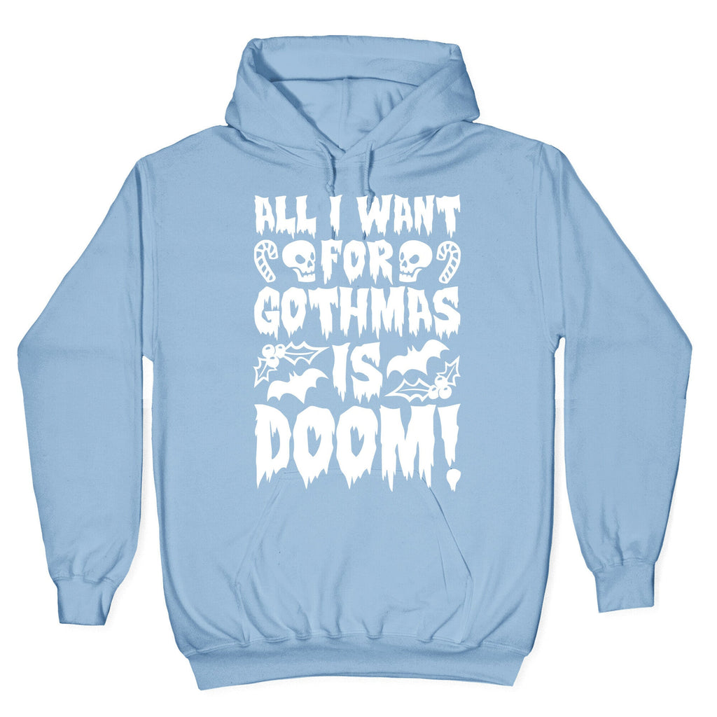All I Want for Gothmas Is Doom Parody Hoodie T-Shirts, Sweatshirt | PureTeeCo.com (Image 4)