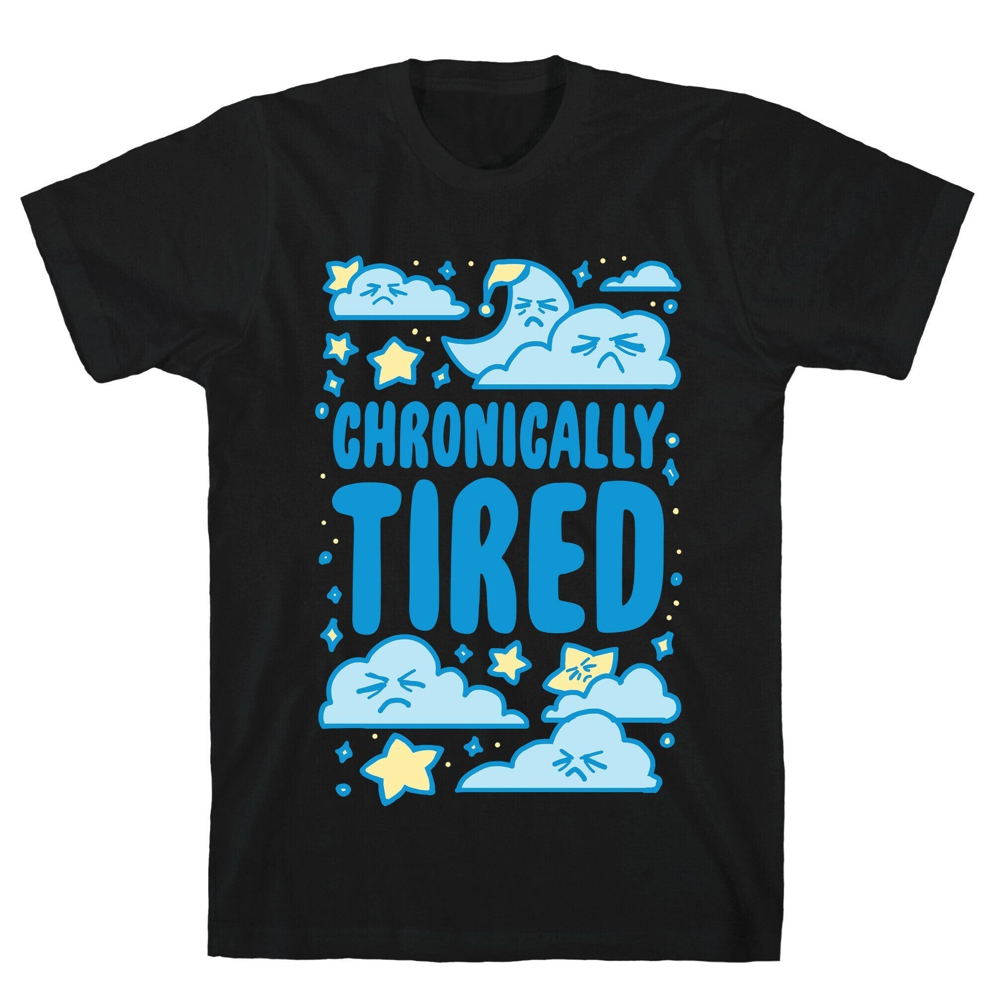 Chronically Tired T-Shirt Hoodie, Sweatshirt | PureTeeCo.com (Image 1)