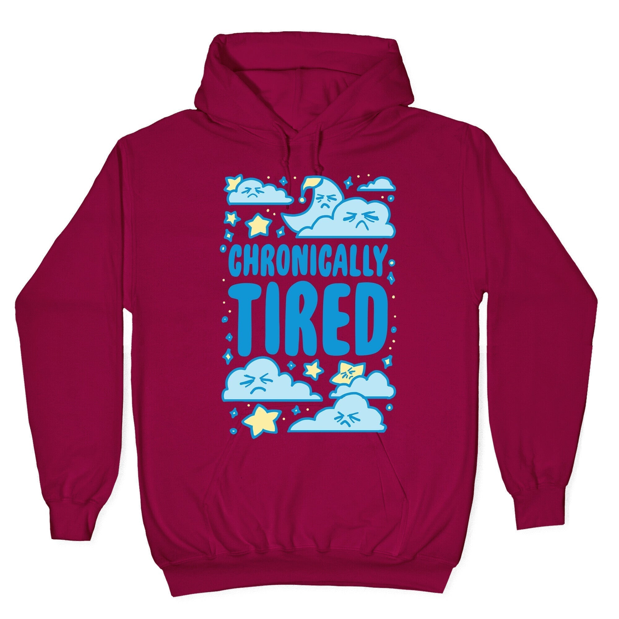 Chronically Tired Hoodie T-Shirts, Sweatshirt | PureTeeCo.com (Image 5)
