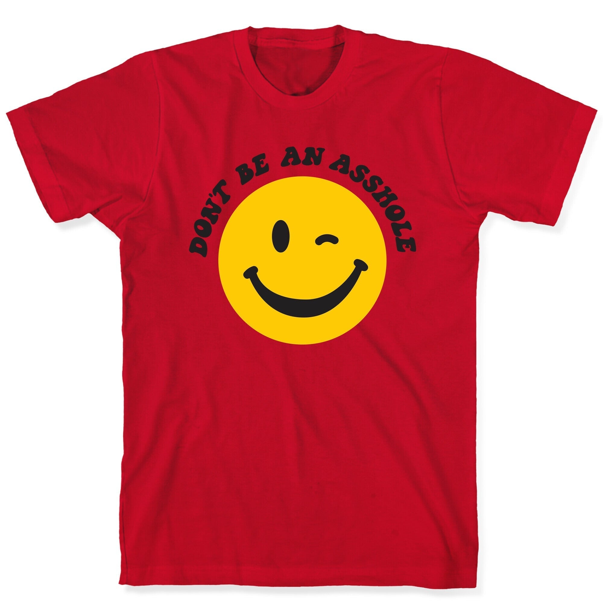 Don't Be An Asshole Winking Smiley T-Shirt Hoodie, Sweatshirt | PureTeeCo.com (Image 5)