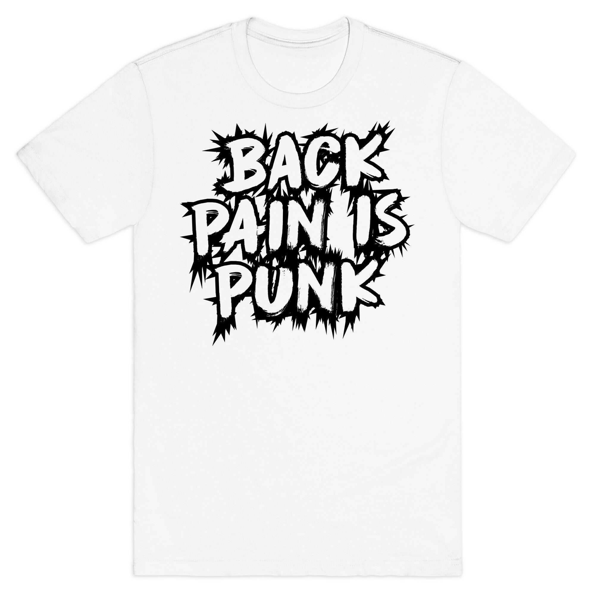 Back Pain Is Punk T-Shirt Hoodie, Sweatshirt | PureTeeCo.com (Image 2)