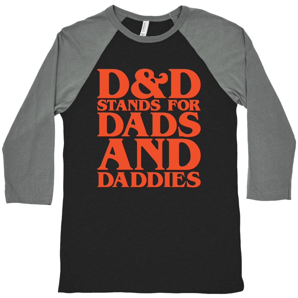 D & D Stands For Dads and Daddies Parody Baseball Tee Hoodie, Sweatshirt | PureTeeCo.com (Image 1)