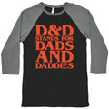 D & D Stands For Dads and Daddies Parody Baseball Tee Hoodie, Sweatshirt | PureTeeCo.com (Image 1)