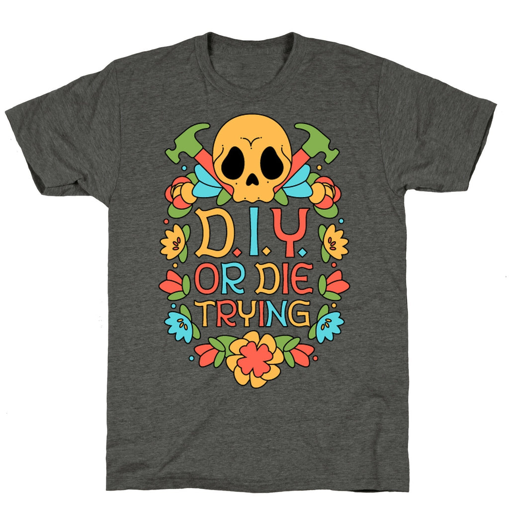 D.I.Y. Or Die Trying  Unisex Triblend Tee Hoodie, Sweatshirt | PureTeeCo.com (Image 2)
