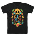 D.I.Y. Or Die Trying  T-Shirt Hoodie, Sweatshirt | PureTeeCo.com (Image 1)